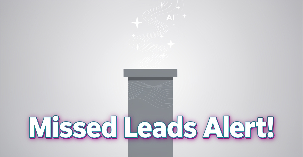 A chimney with AI-inspired digital sparkles rising from the flue, overlaid with the headline 'Missed Leads Alert!' in brand colors, symbolizing AI-powered content boosting chimney service visibility.