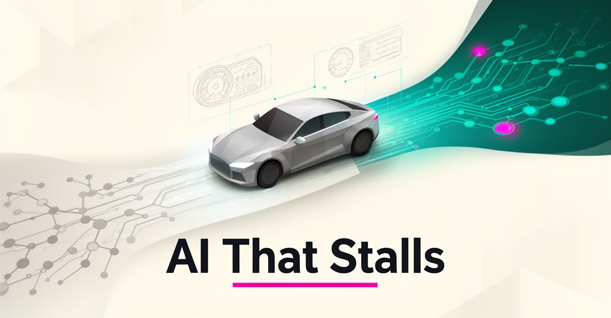 Flat illustration of a car on a road splitting into a disconnected gray path and a connected teal AI circuit path, with the headline 'AI That Stalls'.
