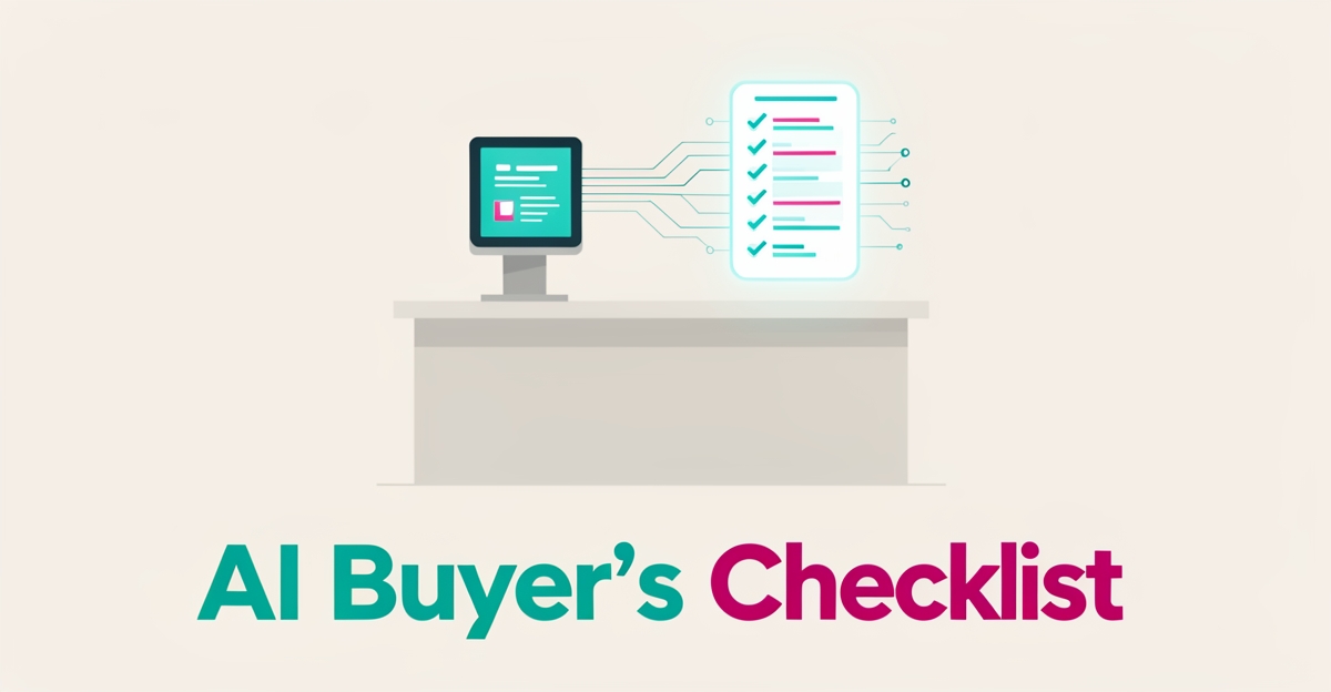 Flat illustration of a fast-casual restaurant kiosk beside a glowing AI checklist panel in teal and magenta with headline AI Buyer's Checklist.