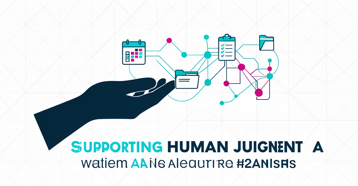 Flat illustration of a hand guiding AI-connected workflow icons in teal and magenta, with headline about AI supporting judgment.